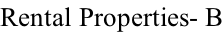 Rental Properties- B