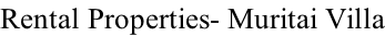 Rental Properties- Muritai Villa